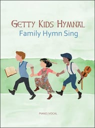 Getty Kids Hymnal : Family Hymn Sing piano sheet music cover